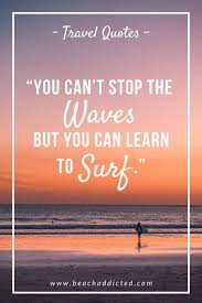 Pacific ocean quotations to help you with blue ocean and save the ocean: Cute Beach Quotes 62 Inspirational Beach Quotes To Brighten Your Day