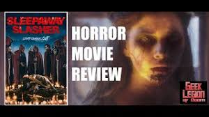 SLEEPAWAY SLASHER (2016) Review and free to watch online