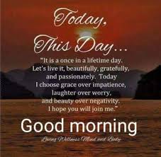 Start your day with these beautiful 'good morning' quotes to inspire your life and provide words of encouragement. Pin By Ahealthieryou On Good Morning Greetings Good Morning Quotes Good Morning Image Quotes Morning Inspirational Quotes
