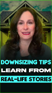 #Downsizing Tips Learn from Real-Life Stories #realestate #MA #Sudbury  #realestatemarket #Downsize