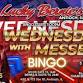 Win Big Wednesday Bingo with MESSES event image