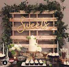 Sweets Sign Wood Wedding Decor Wedding Signs Wedding Etsy Wedding Desert Table Wedding Table Wedding Decorations
