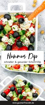 Hummus Dip Mit Gurke Tomate Feta Oliven Griechischer Schicht Dip Rezept Hummus Dip Gesunde Happchen Feta