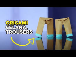 Origami Celana How To Make Trousers Paper Easy Tutorial Wow Youtube