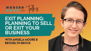 The Process of "Exit Planning" with Brooklyn Brock