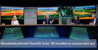 Wil jij hier ook landelijk en internationaal nieuws van de nos zien? Klimaatwerkconferentie Financiele Sector Nu Versnellen En Successen Laten Zien