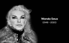 Falleció La Bomba de Oro Wanda Seux. Vedette y actriz uruguaya radicada en  México. En 1976 llego a nuestro país con un espectáculo que emulaba a los  cabarets parisinos llegaron a incluir