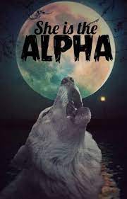 She Is The Alpha Wolf Quotes Fantasy Wolf Wolf Pictures