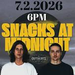 Snacks at Midnight w/Hunter Stiles