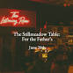 The Stillmeadow Table: The Father's Table