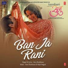 Ban Ja Rani Tumhari Sulu Guru Randhawa Mp3 Song Download Mp3 Song Download Mp3 Song Songs