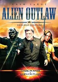 Dark Power/Alien Outlaw DVDs and Blu-rays