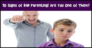 A doctor of psychology with specialties include children, family relationships, domestic violence, and sexual assault read full profile some kids want to grow up t. 10 Signs Of Bad Parenting India Parenting