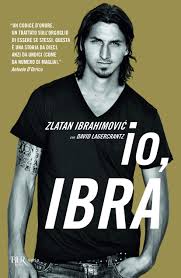 He received his first pair of football boots at the age of five and it was obvious even at this early age that he had the potential to become an extraordinary. Io Ibra Amazon De Ibrahimovic Zlatan Lagercrantz David Fremdsprachige Bucher