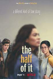 Poster The Half Of It Good Movies Netflix Movies 2020 Movies