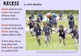 Time To Play Kick Things Off With This Poem About Recess By Avis Harley From The Poetry Friday Anthology For K 5 Edite Sports Poems Kids Poems Poetry Month