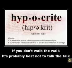 Quotes On Don T Be A Hypocrite Ha I See This All Too Often Keep On Being A Hypocrite I Will Sit Hypocrite Quotes Spiritual Quotes Two Faced Quotes