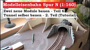More than 1 million downloads. Modelleisenbahn H0 Tunnelbau Teil 1 Grundbau Layout Modelrailway By Dustan 97