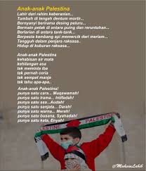 Bila kalian berpaling dari kitab allah dan sunnah nabinya, niscaya kalian akan berbuat kemaksiatan kepada allah di muka bumi, lalu kalian kafir kepada allah dan menumpahkan darah serta memutuskan hubungan rahim kalian. Puisi Anak Anak Palestina Safinah Online