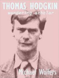 Amazon.com: Thomas Hodgkin: Wandering Scholar: 9780850365801: Wolfers,  Michael: Books