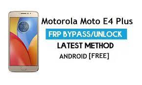 Moto e4 / e4 plus hard reset y frp bypass fix actualización de. Unlock Motorola Moto E4 Plus Frp Bypass Google Gmail Lock Android 7