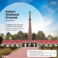 Kakori Shaheed Smarak stands as a ...