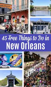 45 Free Things To Do In New Orleans In 2020 New Orleans Travel Guide Free Things To Do New Orleans Travel