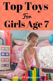 Birthday Present Ideas For 7 Year Old Boy Australia Great Gifts For 7 Year Old Girls Birthdays Christmas Kids Gift Ideas Birthday Presents For Girls Top Gifts For Girls 7 Year Old Christmas Gifts