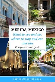 Mexico Travel Inspiration A Complete Guide To Merida Mexico Merida Mexico Mexico Travel South America Travel