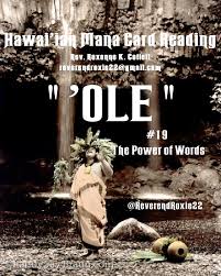 The inspiration for today's choice was obviously the events of this past february 27, 2010, following the oceanic surge sent throughout the pacific ocean by the chilean quake. Words Are Powerful 19 Ole Hawaiian Mana Card Deck The Ghetto Allegory