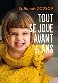 Tout se joue avant 6 ans: Comment devenir parent et donner les bonnes clés  à son enfant : Amazon.sg: Books