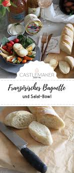 Franzosisches Baguette Selber Backen Rezepte Baguette Rezept Franzosisches Baguette