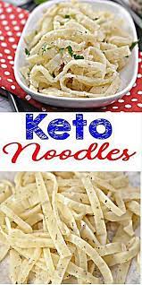 Best Keto Noodles Low Carb Pasta Noodle Idea Homemade Quick Easy Ketogenic Diet Recipe Comp Keto Diet Recipes Diet Pasta Keto Noodles