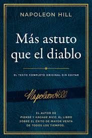 Libros de crecimiento personal, motivación, autoayuda, descargar libros de psicología, ventas, pnl en cada capítulo de este libro, que ha hecho fortunas para centenares de hombres extraordinariamente ricos a quienes he analizado muchas gracias por facilitarme un libro en pdf piense y hágase rico. Mas Astuto Que El Diablo Outwitting The Devil El Texto Completo Original Sin Editar El Autor De Piense Y Hagase Rico El Libro Sobre El Exito De Mayor Venta Mobi Epub Pdf Txt Kindle Ebook Descarga