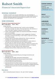 Description someone who performs the job of a financial associate is very good with financial and accounting information. Financial Associate Resume Samples Qwikresume