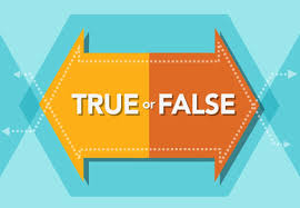 These competitive good true or false questions are applicable to any examination or competition, or even in any gossip. Quizzes Gordon And Penny Curley