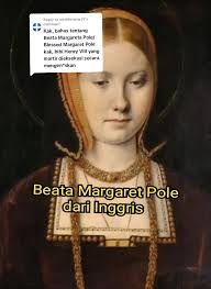 Replying to @mediterania51 Beata Margaret Pole. Berakhir dipenggal karena  mengingatkan Raja Henry VIII ketika akan menikah lagi dengan Anne Boleyn  dan mengakhiri persatuan gereja dengan Tahta Suci ...