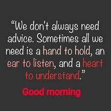 57 Of The Good Morning Quotes And Images Positive Energy For Good Morning Good Morning Quotes Morning Love Quotes Happy Morning Quotes