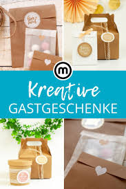 Hochzeit Gastgeschenke Hochzeit Selber Machen Gastgeschenk Hochzeit Ausgefallen Gastgeschenke Kindergeburtstag