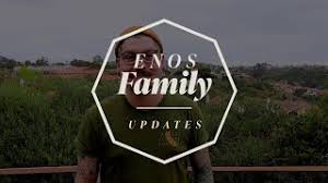 [MASSIVE] Enos Family Update!