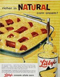 Libby S Cream Of Corn Nourriture Cuisine Recette