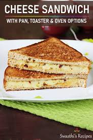 First and foremost, you cannot make a grilled cheese in a toaster. Cheese Sandwich Recipe How To Make Grilled Cheese Sandwich