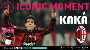 Kaka is a retired brazilian professional footballer. Kaka Ac Milan Iconic Moment Card Concept Iconic Moment Pes 2021 Pes Pcxi Youtube