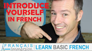 Let's start with a short introduction. Introduce Yourself In French Se Presenter Francais Immersion