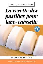 Facile Et Pas Chere La Recette Maison Des Pastilles De Lave Vaisselle Recette Pastille Lave Vaisselle Produit De Nettoyage Faits Maison Fait Maison