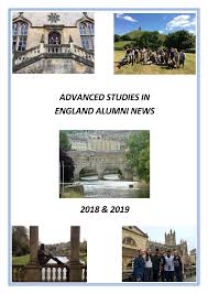 ADVANCED STUDIES IN ENGLAND ALUMNI NEWS 2018 & 2019