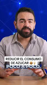 Consejos para Reducir el Consumo de Azúcar