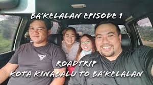 Lawas to kota kinabalu flights promo 2019: Fam Trip To Bakelalan Ep 1 Roadtrip From Kota Kinabalu Via Lawas To Bkm Cute766