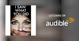 I Saw What You Did: (Today she discovered that her husband is a serial  killer) A box set Audiobook by Tim Kizer