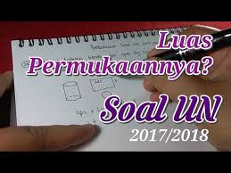 Sebuah tabung memiliki diameter alas 14cm dan tinggi 20 cm. Luas Permukaan Tabung Yang Diameternya 14 Cm Dan Tingginya 34 Cm Soal Un 2017 2018 Youtube